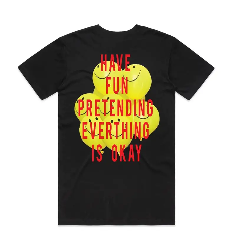 Have Fun Pretending streetwear T shirt by Neverevermia