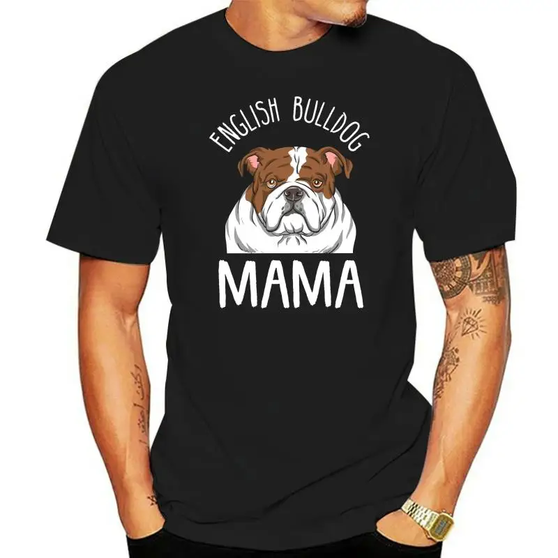 New Men Shirt 2022 Men Summer Tops English Bulldog Mom Shirt   English Bulldog Mama Cosplay T-Shirts