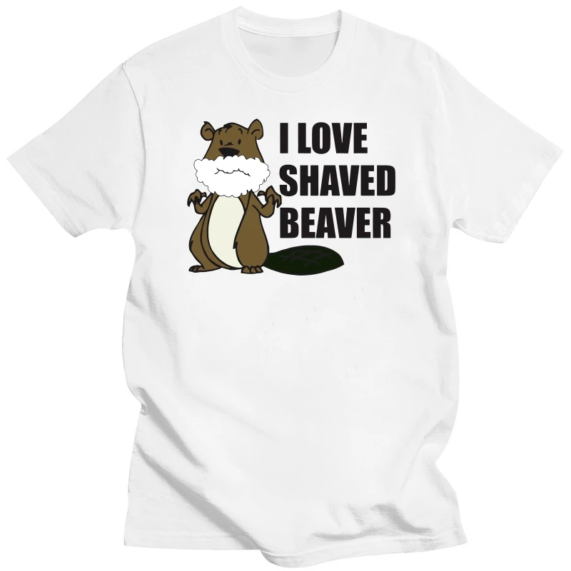 I Love Shaved Beaver T-shirt