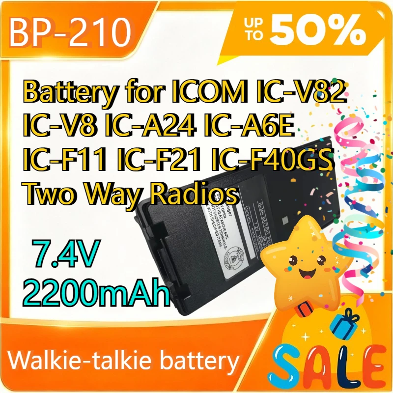 BP-210 7.4V 2200mAh Replacement Li-ion/NI-MH Battery for ICOM IC-V82 IC-V8 IC-A24 IC-A6E IC-F11 IC-F21 IC-F40GS Two Way Radios