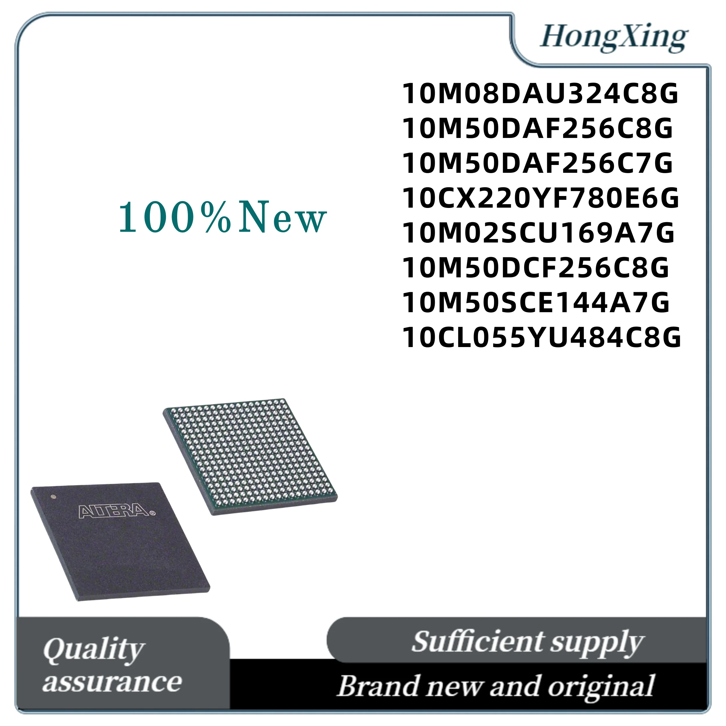 

10M08DAU324C8G10M50DAF256C8G10M50DAF256C7G10CX220YF780E6G10M02SCU169A7G10M50DCF256C8G10M50SCE144A7G 10CL055YU484C8G
