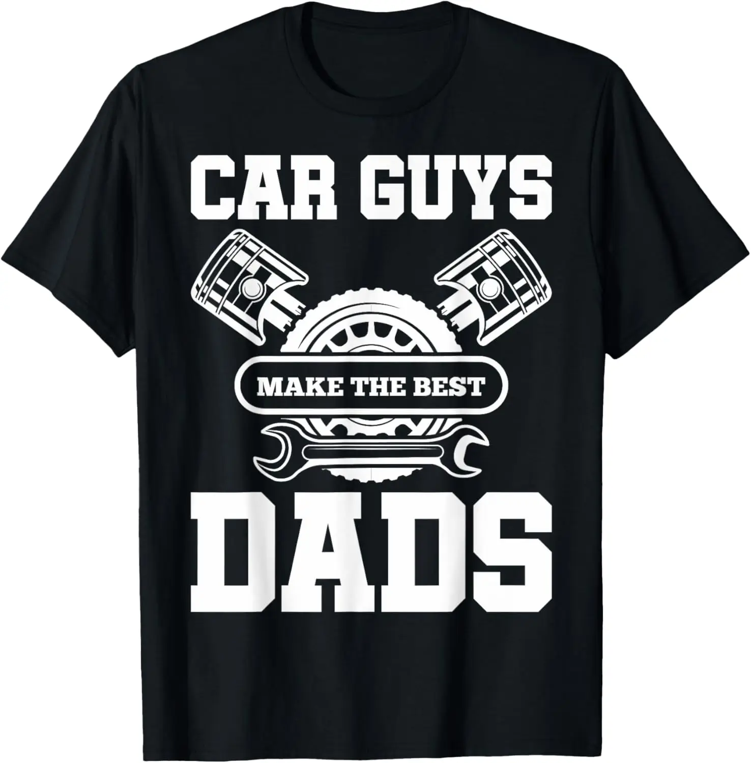 

Футболка Car Guys Make The Best Dads Car Guys Dads Car Mechanics