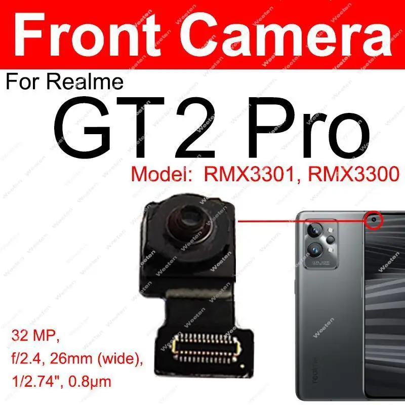 Rear Mian Front Facing Camera For Realme GT 2 Pro GT2 Pro Primary Front Selfie Camera Module Flex Cable Parts