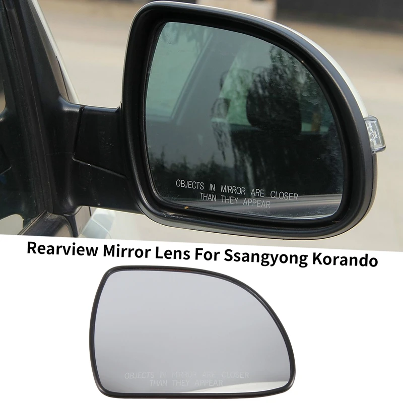 

Car Rearview Mirror Lens For Ssangyong Korando