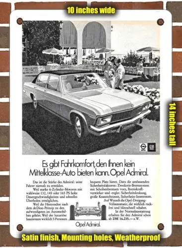 METAL SIGN - 1972 Opel Admiral Germany - 10x14 Inches