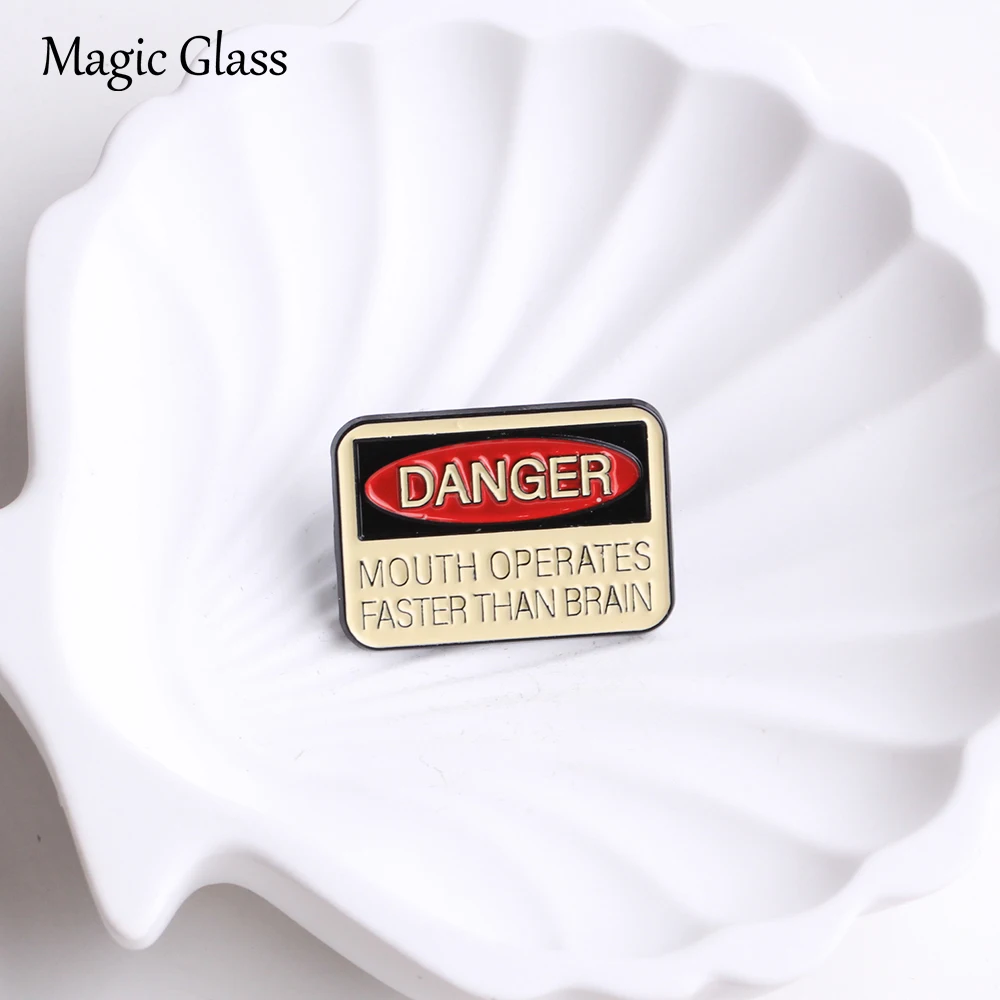 Danger Mouth Operates Faster Than Brain Enamel Pin, Funny Warning Sign Quote Lapel Brooch, Humor Sarcastic Badge Decor Gift