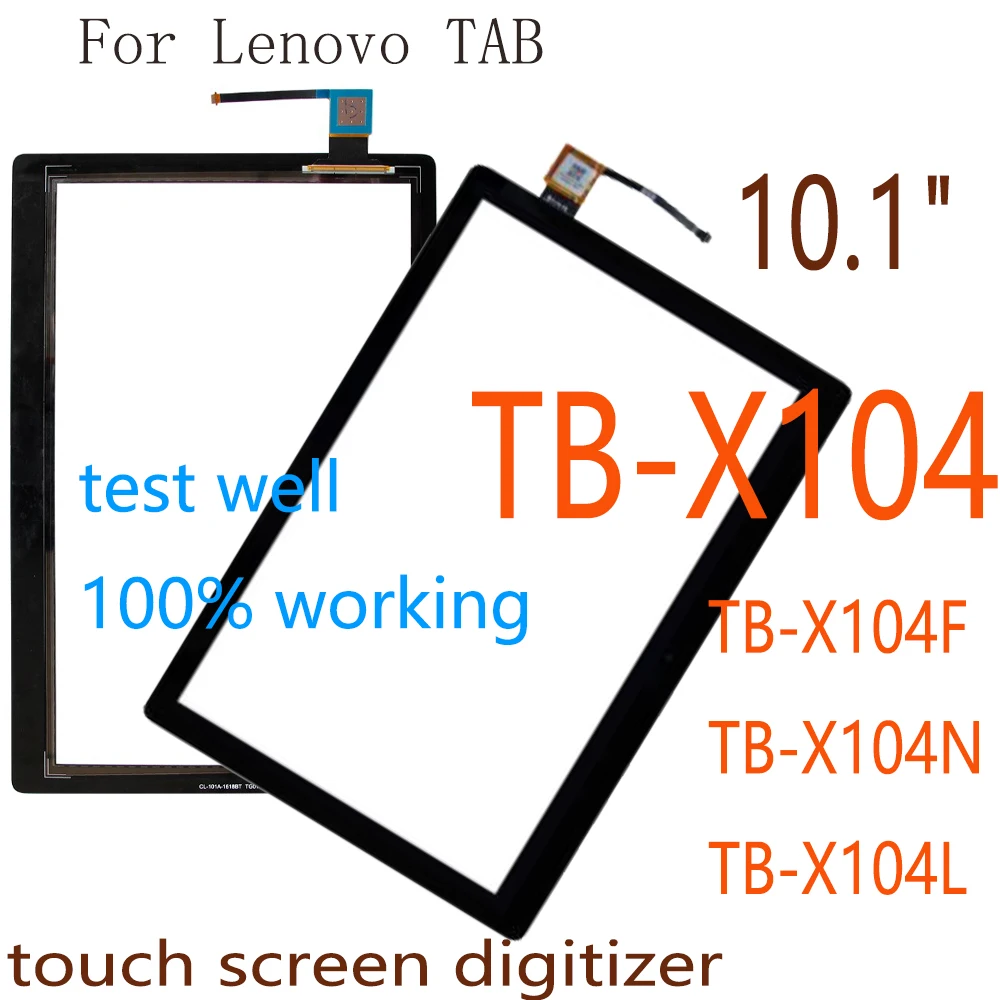 10.1'' Touch Screen For Lenovo TAB TB-X104 E10 E 10 TB-X104F TB-X104N TB-X104L TB-X104 Touch Digitizer Screen Front Glass Panel