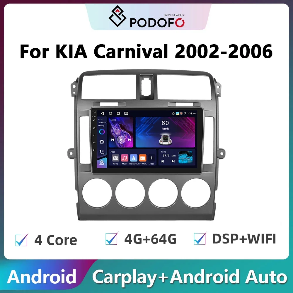 Podofo 2Din Android Car Radio Multimidia Video Player For KIA Carnival 2002-2006 GPS Navigation Carplay Auto Stereo Head Unit