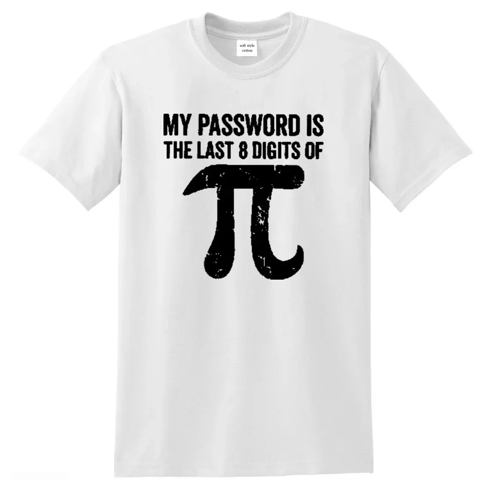 Men's T-shirt 100% Cotton Math equations print funny men t shirt Fashion cool guys my password is the last digits of pi Summer