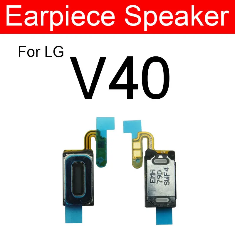 Earpiece Speaker For LG V10 V20 V30 V40 V50 5G V60 V50S G8X Top Front Ear Speaker Sound Earphone Receiver Flex Cable Replacement