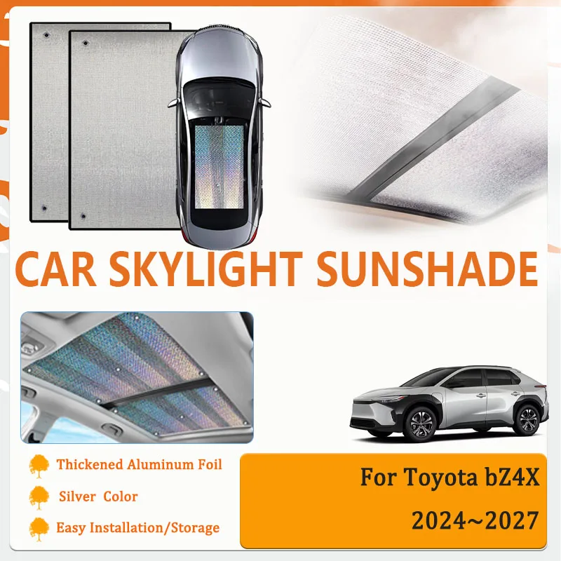 

Car Window Sunshade For Toyota bZ4X EA10 2024 2025 2026 2027 Aluminum Film Skylight Pad Sun Shade Visors Shield Auto Accessories