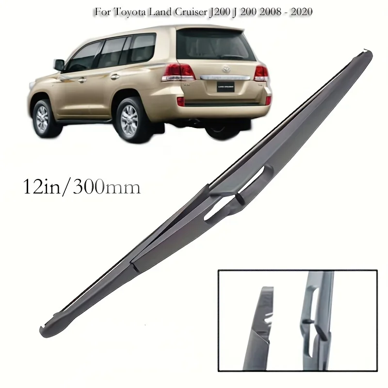 

For Toyota Land Cruiser J200 J 200 2008 - 2020 12" Rear Wiper Blade Windshield Windscreen Tailgate Window Brushes
