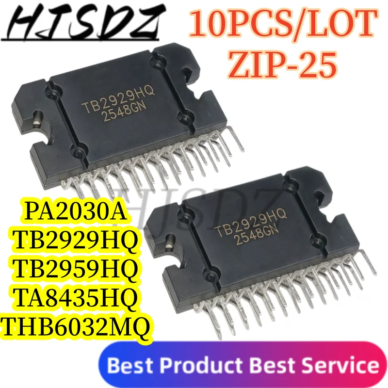 【10PCS/LOT】PA2030A PA2032A TB2929HQ TB2959HQ TA8435HQ THB6032MQ driver chip