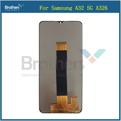 AAA+ Quality For Samsung A32 5G A326 A326B A326BR LCD Display Screen replacement for Samsung A32 5G SM-A326U LCD Display