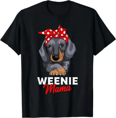 Weenie Mama Funny Dachshund Lover Weiner Dog Gift T-Shirt for Women Graphics