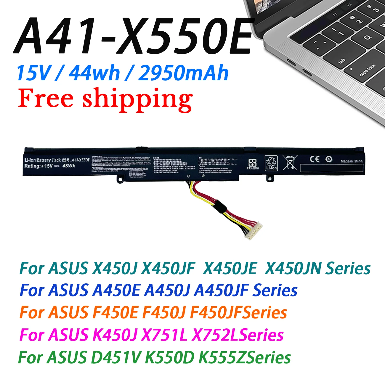 High Quality A41-X550E Laptop Battery For ASUS X450JV X450JF A450E  A450JF F450JF  K450J  X752L VM590Z A550D D451V  K555Z  44Wh