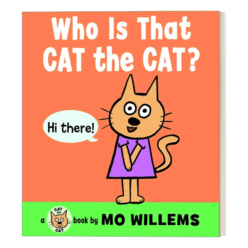 

Who Is That Cat the Cat Children's aged 2 3 4 5 English bPicture Book, Board Book 9780062306531