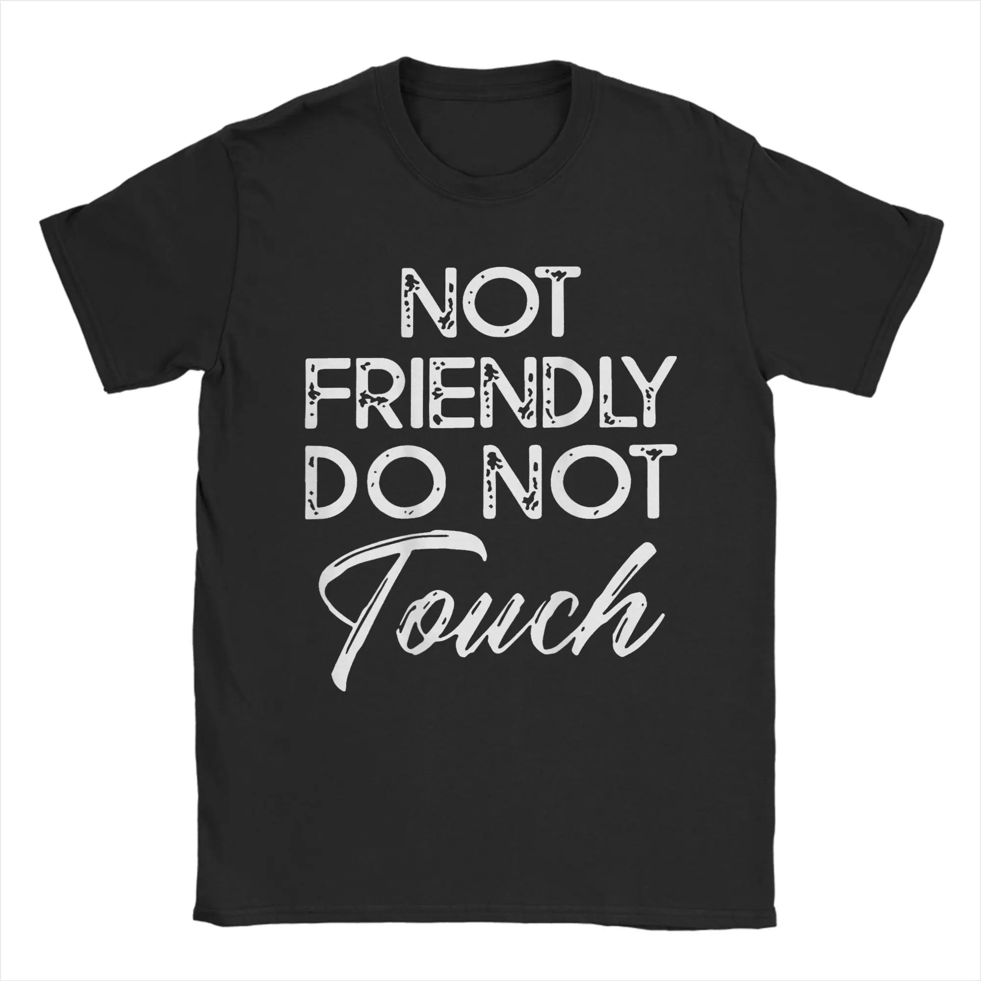 

Retro Not Friendly Do Not Touch Funny Saying Pure Cotton T-Shirt For Adult Beac Street Style T Shirts Oversized Casual Clothes