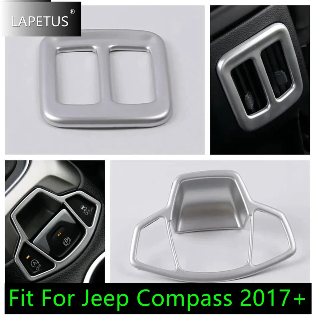 

For Jeep Compass 2017 - 2021 Auto Accessories Armrest Box Rear Air AC Vent Outlet / Handbrake Hand Brake EPB Button Cover Trim