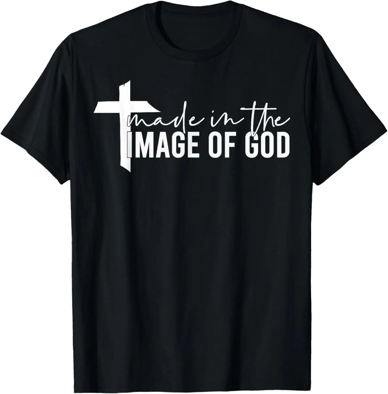 

Made in the Image of God Christian God Bible Church T-Shirt