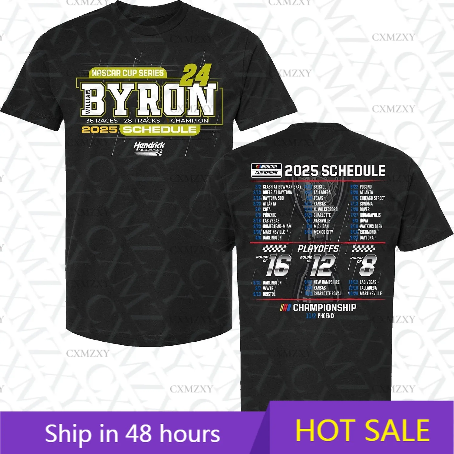 

William Byron 2025 NASCARS Cup Series Schedule T-Shirt Black
