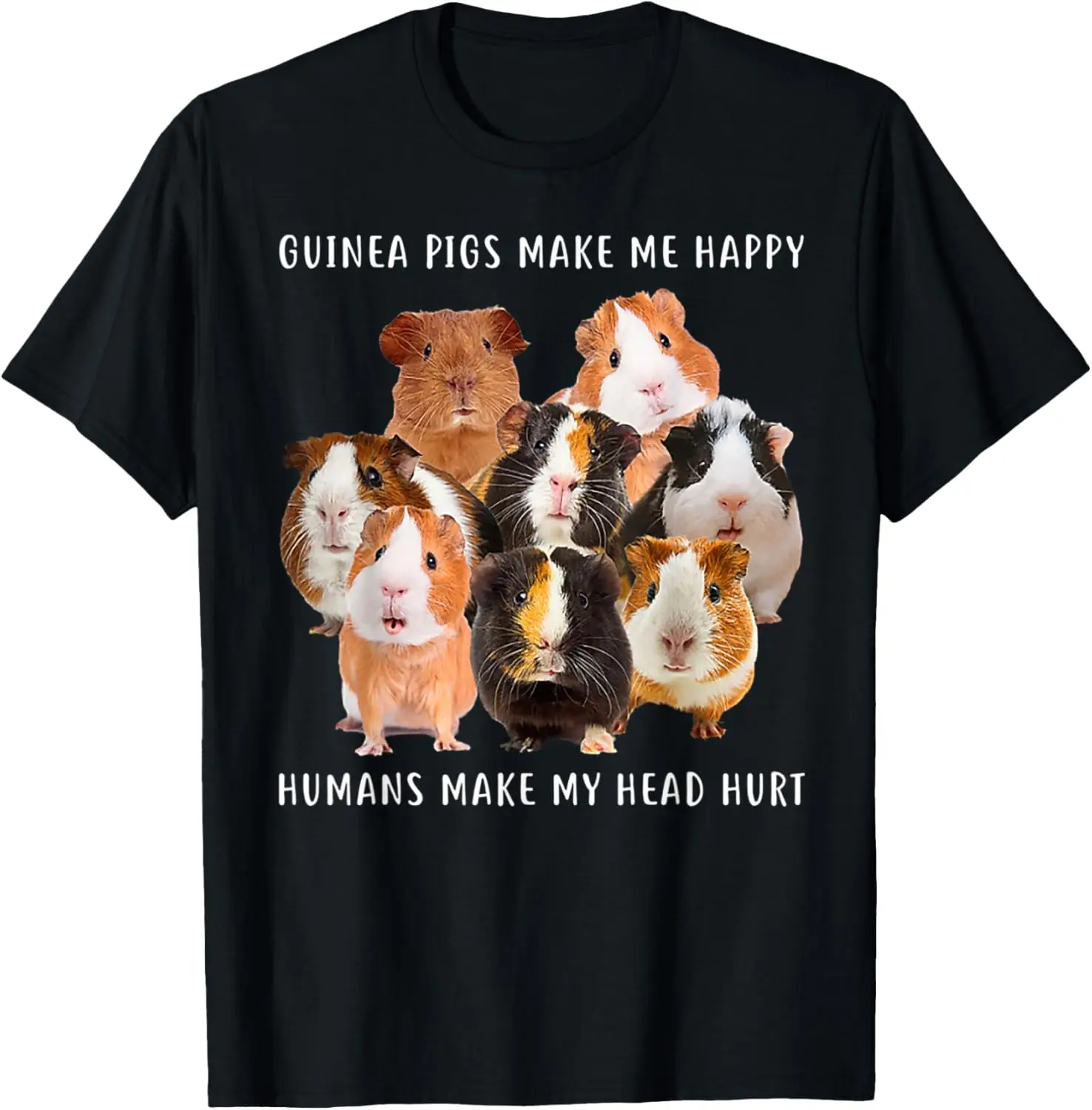 

Морская свинка делает меня счастливым человеком, делает моей головой, футболка