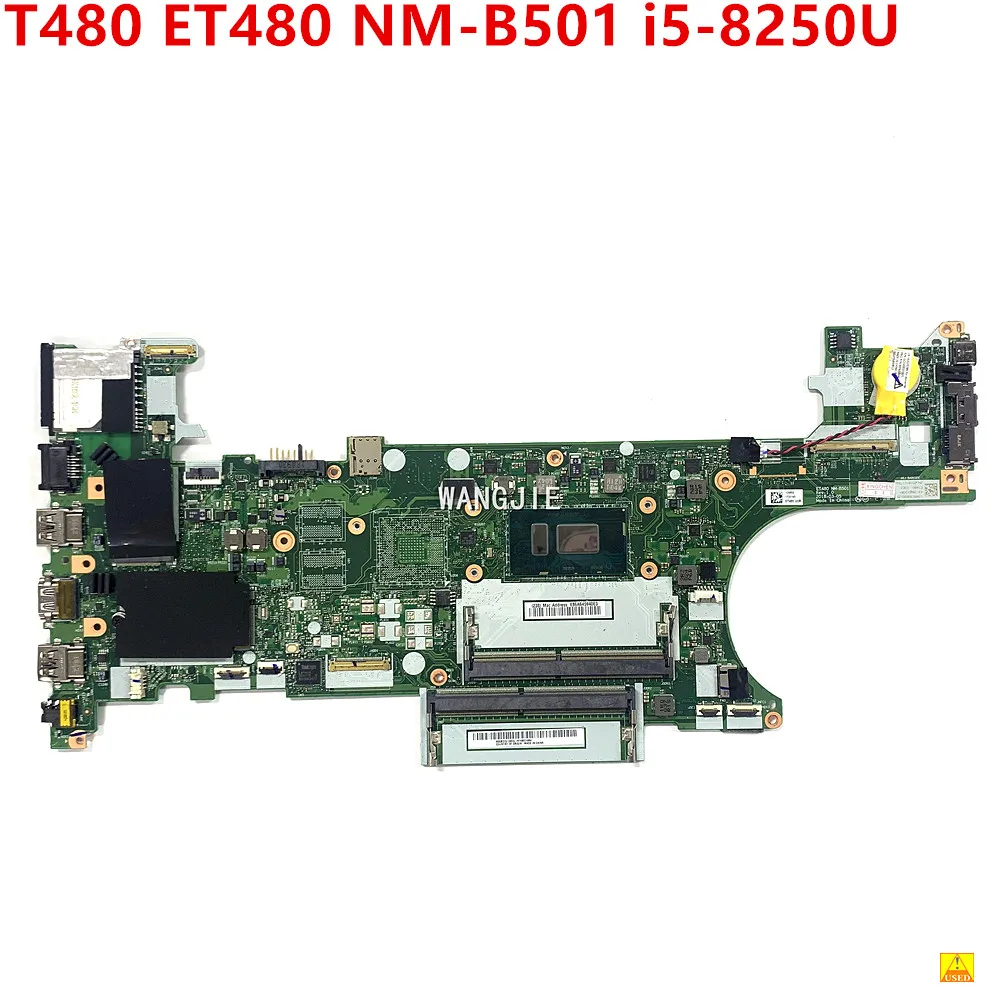 

For Lenovo Thinkpad T480 Laptop Motherboard 01YR340 01YR328 01YU851 ET480 NM-B501 SR3LA i5-8250U I7-8650U CPU DDR4