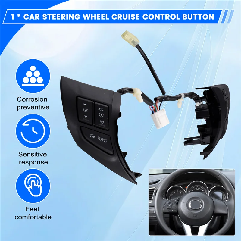 

AX94-Car Steering Wheel Cruise Control Button Audio Volume Control Switch For Mazda 6 Mazda 3 Mazda CX-5