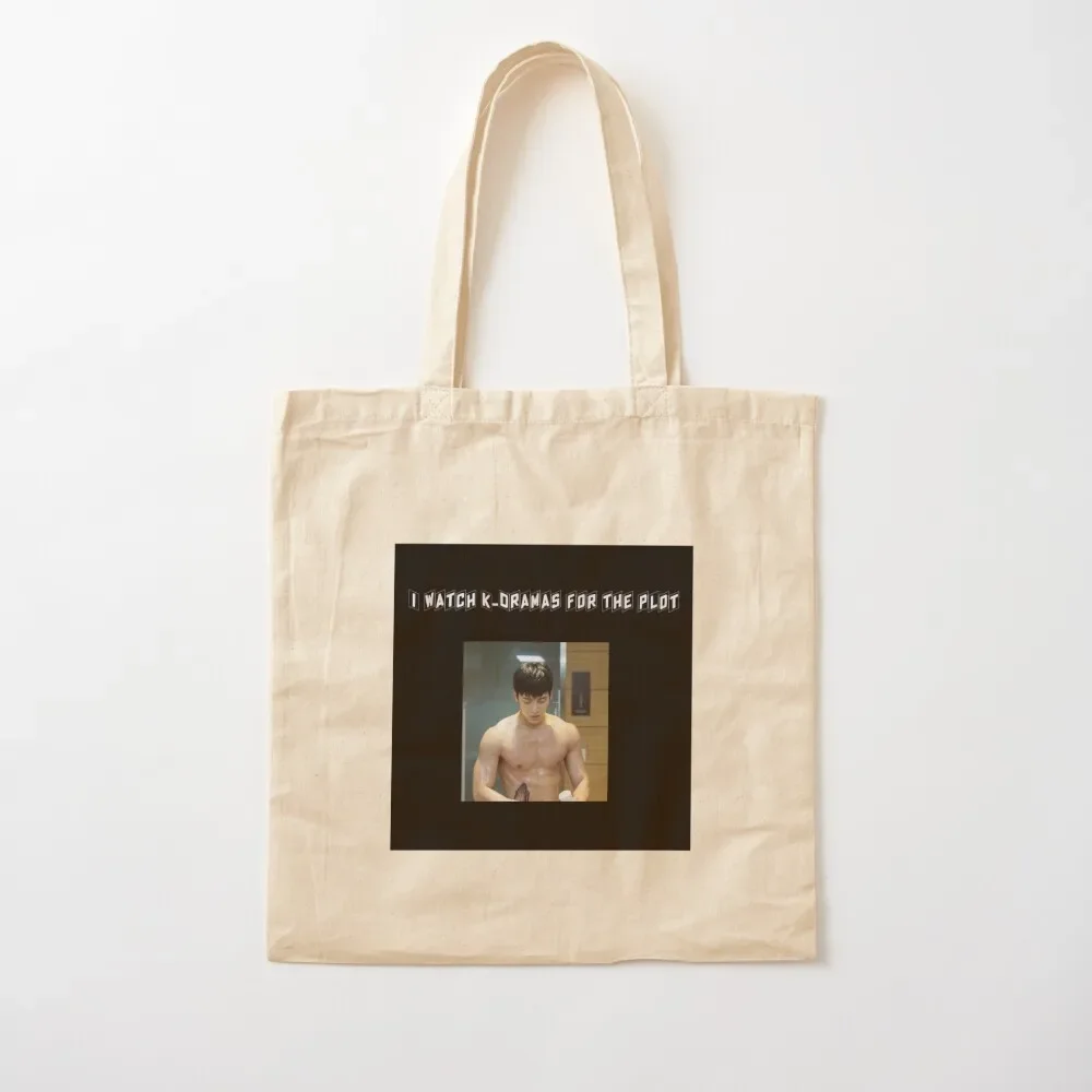 I Watch K-Dramas For The Plot Tote Bag Fabric bag great bag shopping bags foldable