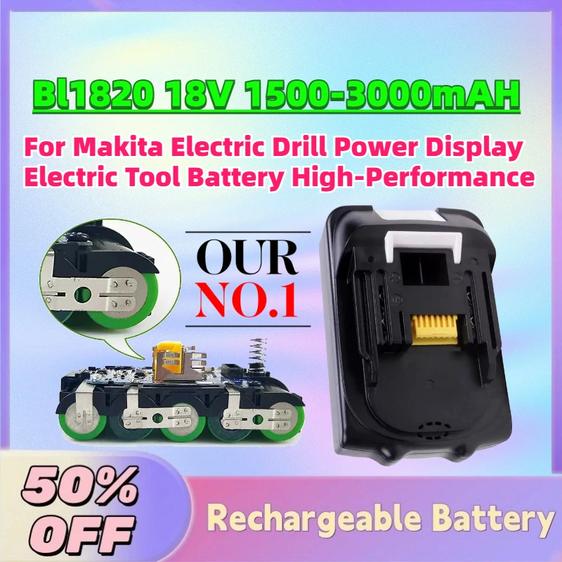 

New Bl1820 18V 1500-3000mAH Rechargeable Battery for Makita Electric Drill Power Display Electric Tool Battery High-Performance