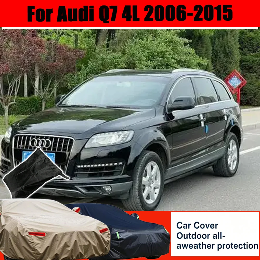 

For Audi Q7 4L 2006-2015 Full Car Cover Outdoor Protection Snow Cover Sunshade Waterproof Dustproof Exterior Car Accessories