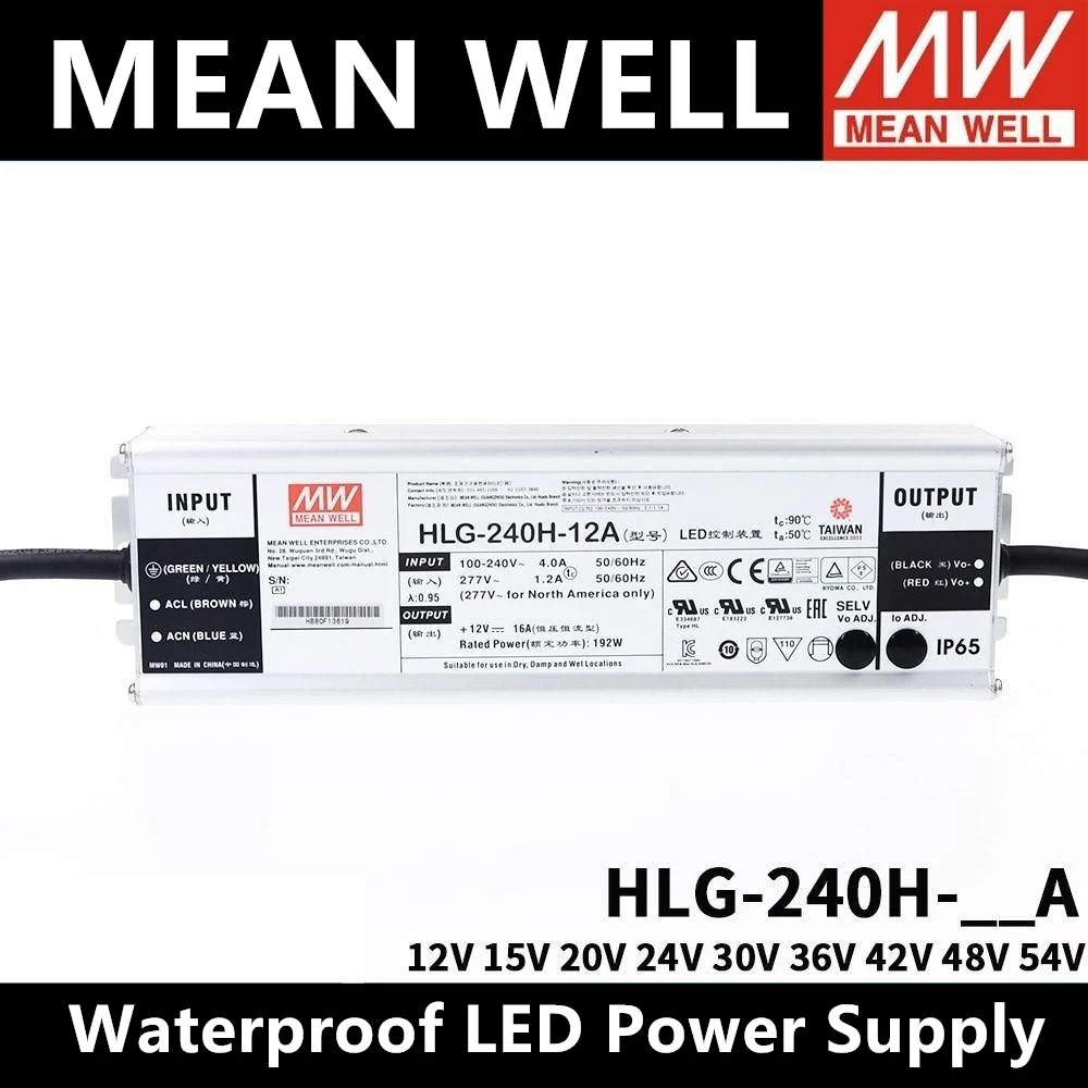 

HLG-240H-12A/12B/15A/15B/24A/24B/30A/36A/36B/42A/48A/48B/54A/54B Taiwan MEAN WELL Waterproof LED Power Supply