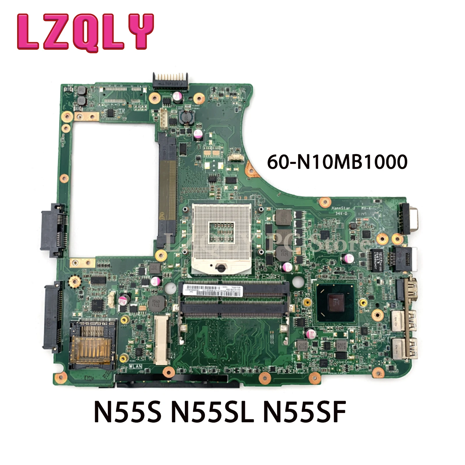 LZQLY For Asus Motherboard N55S N55SL N55SF Mainboard 60-N10MB1000 Motherboard Fully Tested