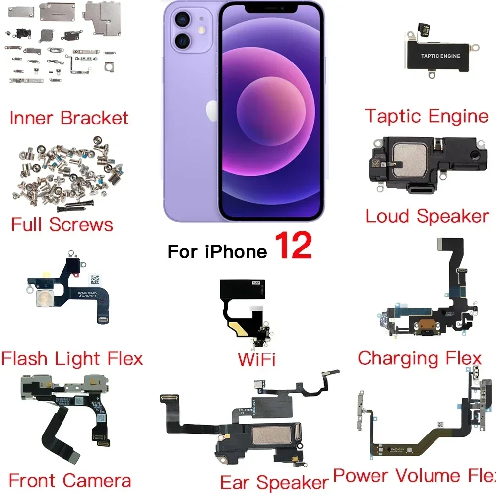 

Internal Parts for IPhone 12 Front Camera Ear Speaker Power Volume Charing Flex Cable Taptic Engine All Screws Bracket