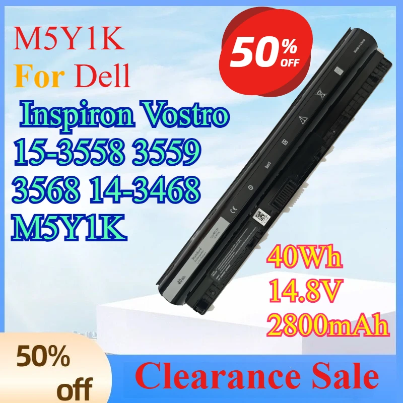 

40Wh 14.8V 2800mAh M5Y1K Battery for Dell Inspiron Vostro 15-3558 3559 3568 14-3468 M5Y1K High Quality Fast Shipping