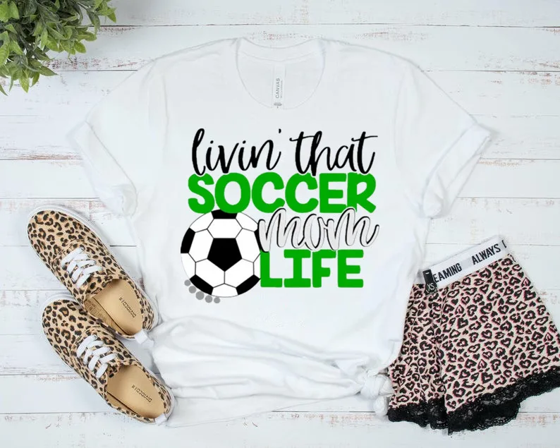 Soccer soccer Mom Livin that Mom Life Soccer shirt Short Sleeve Top Tees 100%cctton Fashion Streetwear Harajuku Drop Shipping