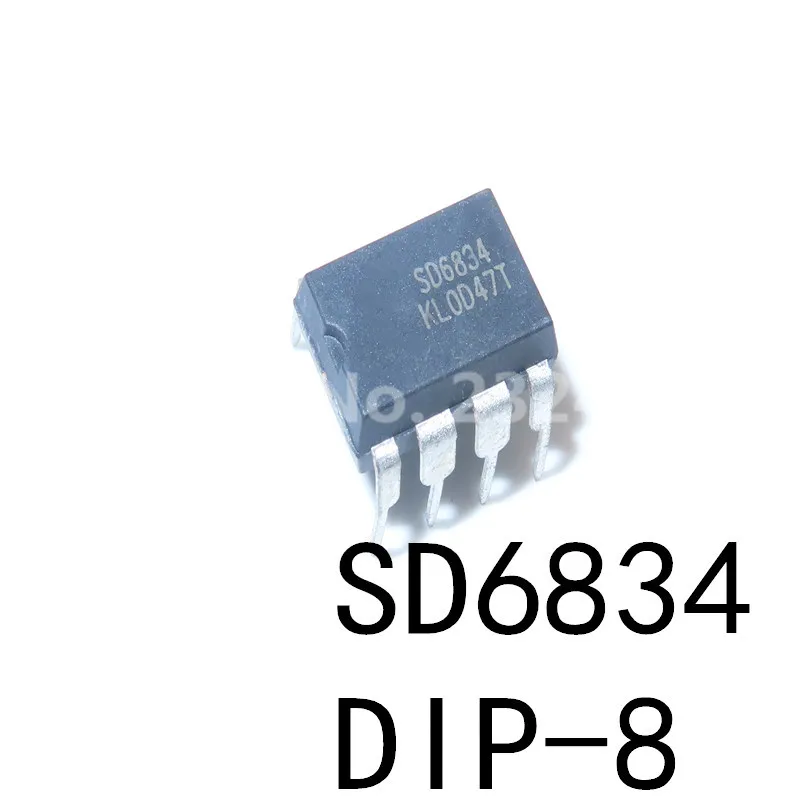 10 قطعة/الوحدة SD6834 SD6834B LED LCD امدادات الطاقة رقاقة التحكم DIP-8 في المخزون