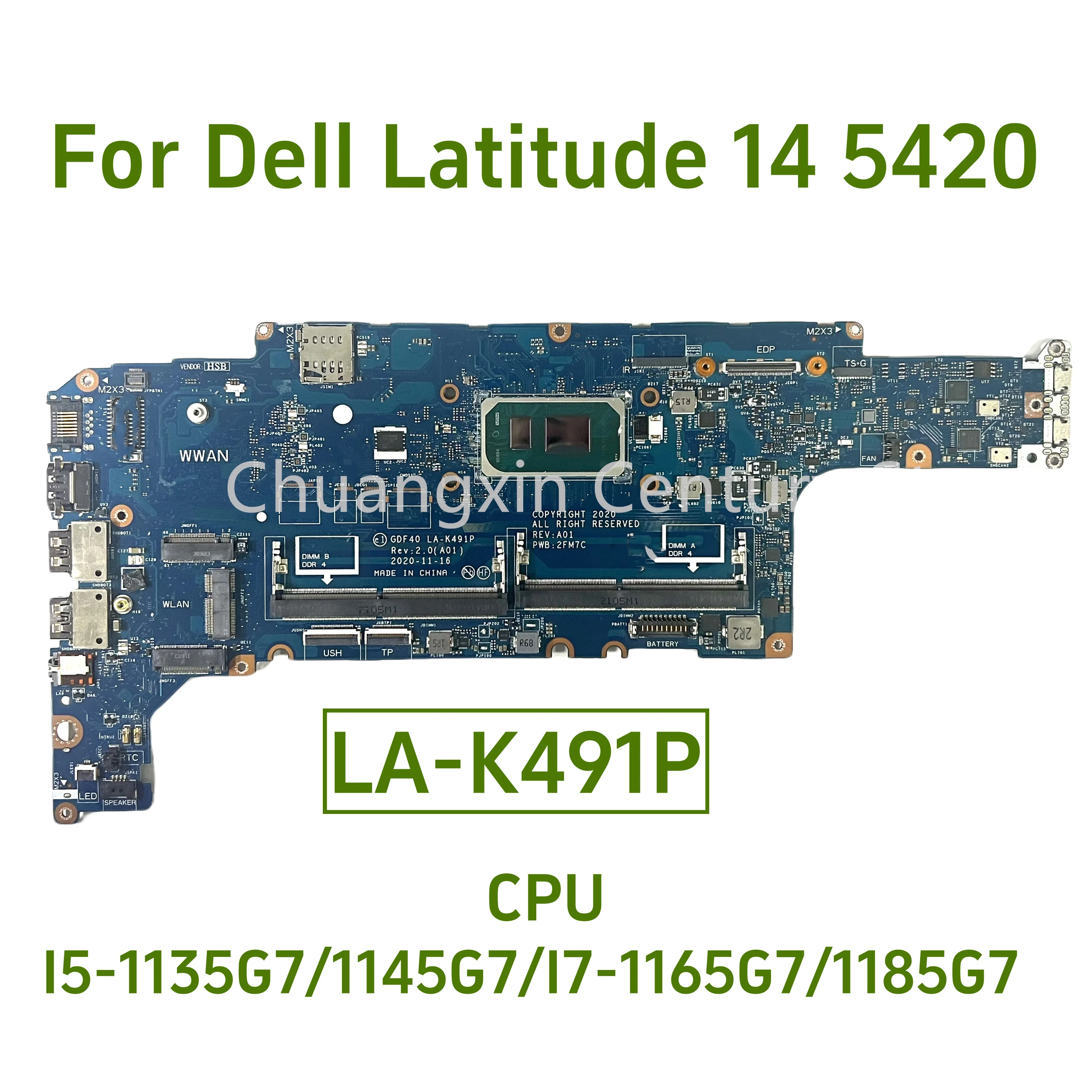 

LA-K491P For Dell Latitude 5420 Laptop Motherboard 0M51J7 054CCV 01M3M4 014P1W I5 I7-11TH Notebook Mainboard Full Test