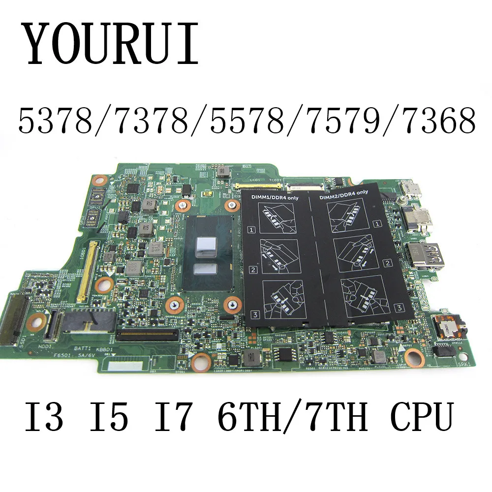 For Dell inspiron 7368 5568 7569 3379 7378 5378 5578 Laptop Motherboard with I3 I5 I7 6th/7th GEN CPU 15264-1 Mainboard