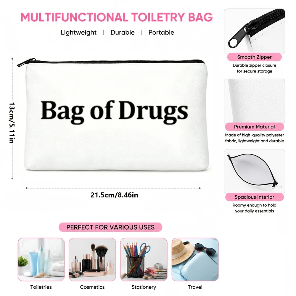 Humorous Zipper Bag - Drug-Themed, Oh My God, There's More Suitable for Toiletries, Feminine Products, Cosmetics, Medicines, Travel, and White Elephant Gift Exchanges.