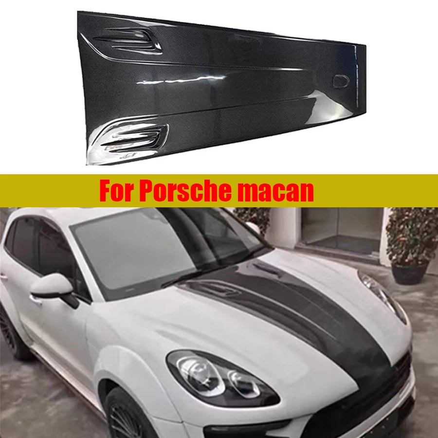 For Porsche macan Paste style Carbon Fiber Hood Engine Cover Hood Car Headliner Hood Cutout Cooling Front Cover Auto parts