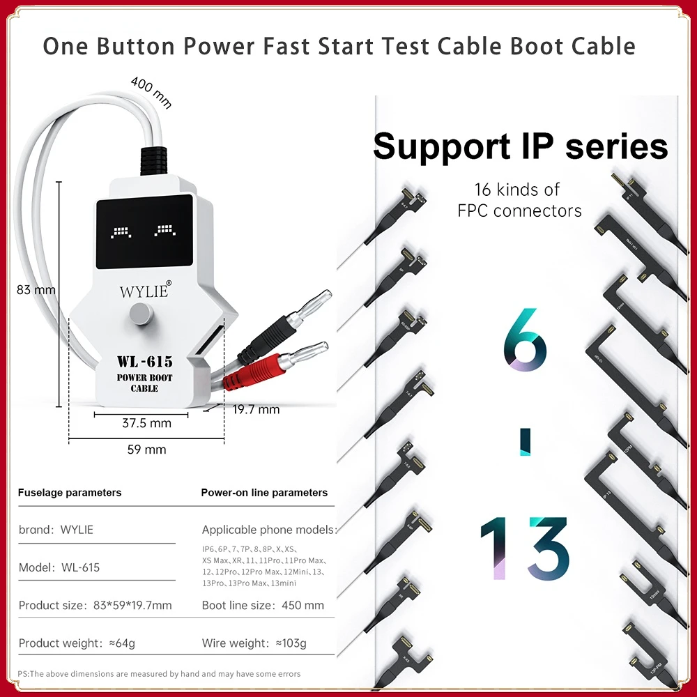 

WYLIE WL-615 DC Power Control Test Cable For Iphone 6-13promax One Button Power Fast Start Test Cable Boot Cable