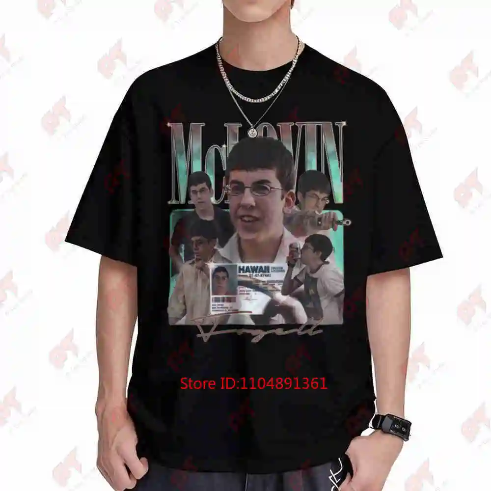 McLovin Fogell Vintage Retro Bootleg Short Sleeve Tee 100% Cotton T-Shirt