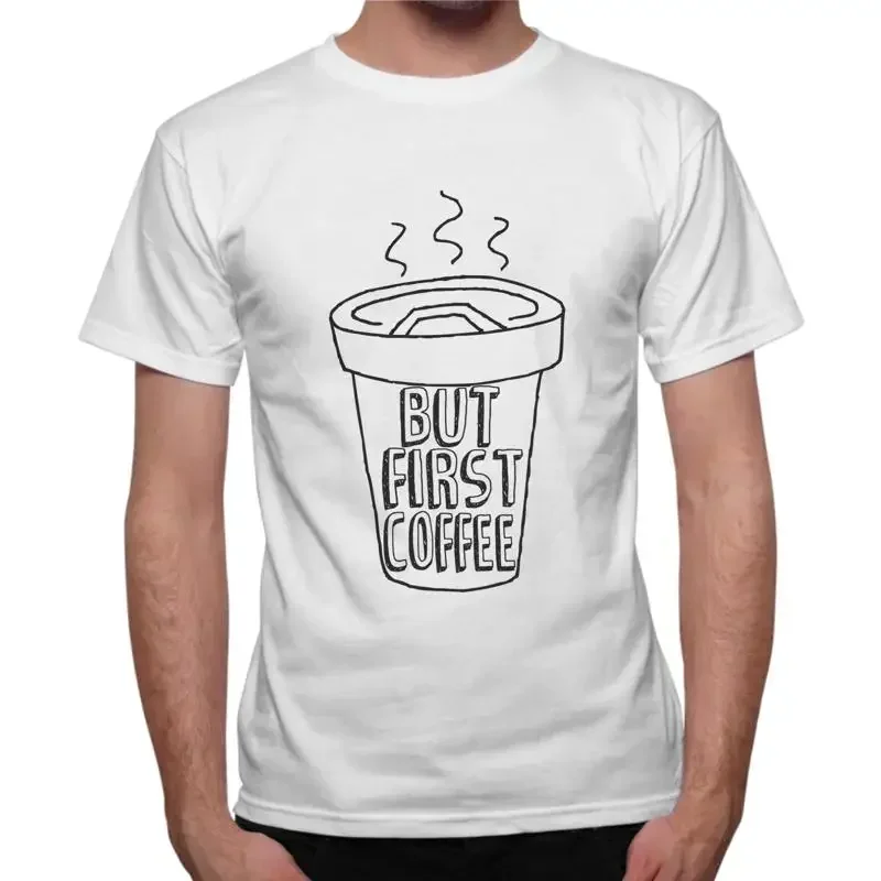 T-Shirt für Herren: Zuerst ein Kaffee, dann alles andere.