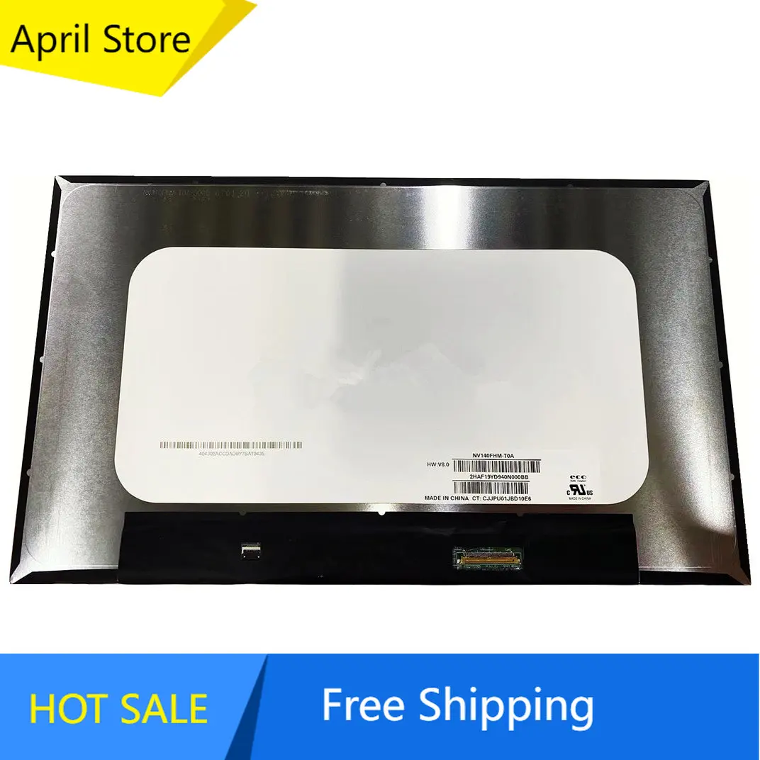 

NV140FHM-T0A NV140FHM T0A 14.0'' Laptop LCD Touch Screen Panel Matrix 1920*1080 EDP 40 Pins