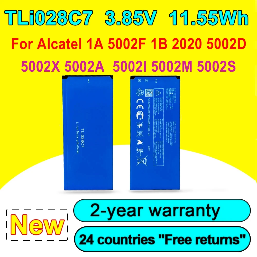 

New TLi028C7 High Quality Battery For Alcatel 1A 5002F 1B 2020 5002D 5002X 5002A 5002I 5002M 5002S Series 3.85V 11.55Wh 3000mAh