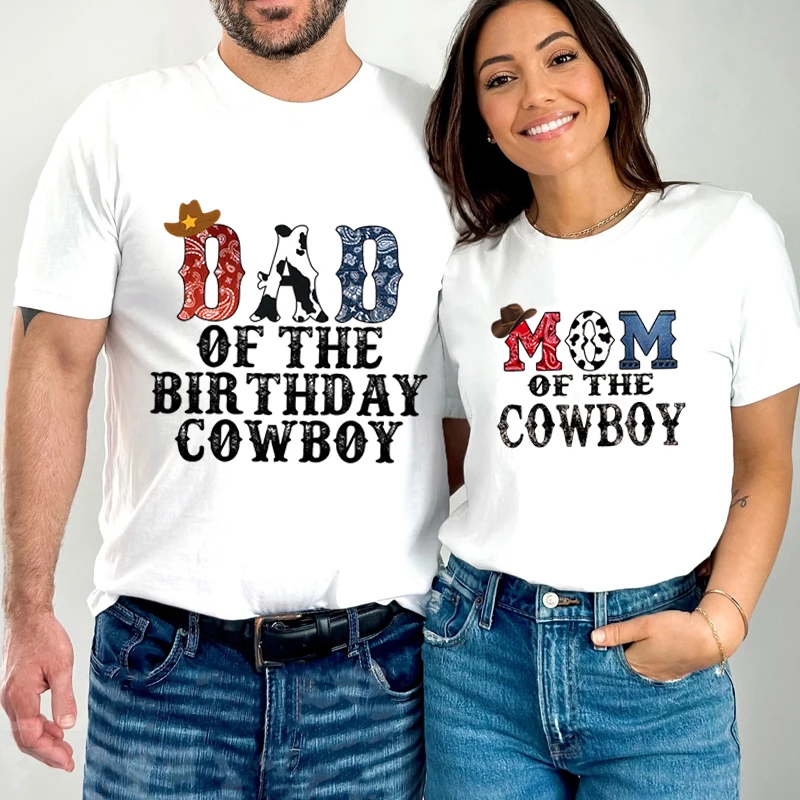 Couples T Shirt DAD of The Birthday Cowboy/mom of The Cowboy Printed Funny T Shirts Couple Summer Short Sleeve Y2k Tops Blouse