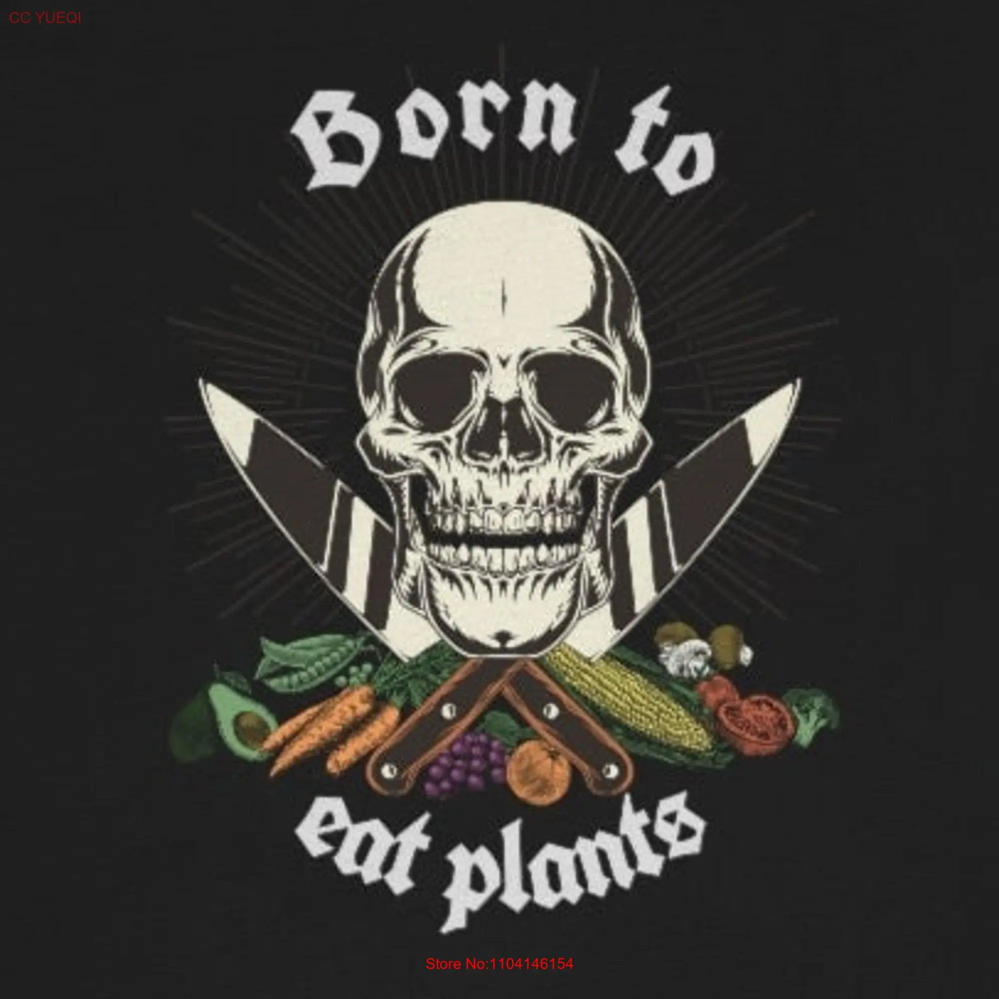 Born to Eat Plants vegan t shirt no banner long or short sleeves