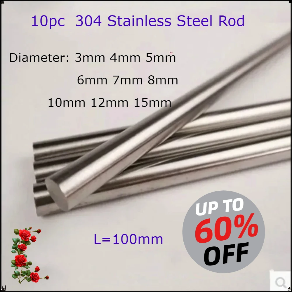 

10 шт. Стержень из нержавеющей стали, стержень 3 мм, 4 мм, 5 мм, 6 мм, 7 мм, 8 мм, 10 мм, 12 мм, 15 мм, линейный вал, метрические круглые стержни, шлифованный запас, 100 мм, сталь 304