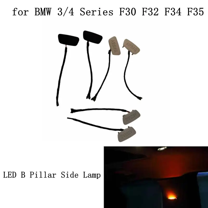 For BMW 3 Series F30 F31 F34 F35 4 Series F32 F33 F36 3GT Atmosphere LED Two Switchable Color B Pillar Side Lamp Ambient Light
